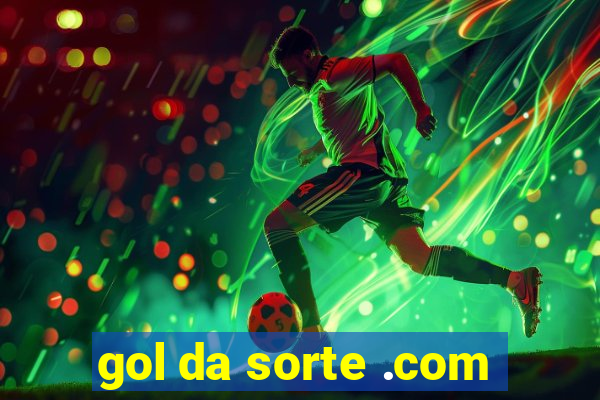 gol da sorte .com